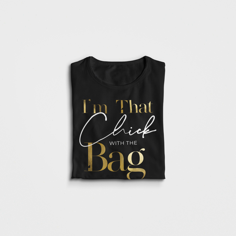 IM THAT CHICK WITH THE BAG