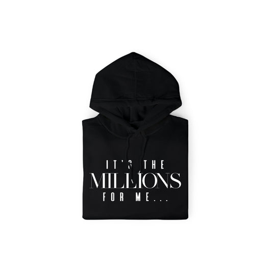 It Is The Million For Me